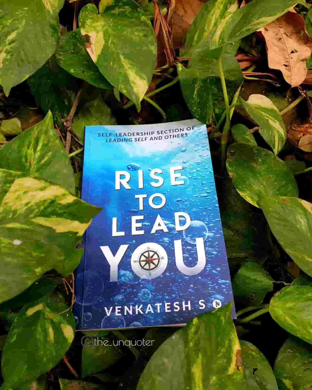 You are currently viewing Rise To Lead You | Venkatesh S | The Literature Times