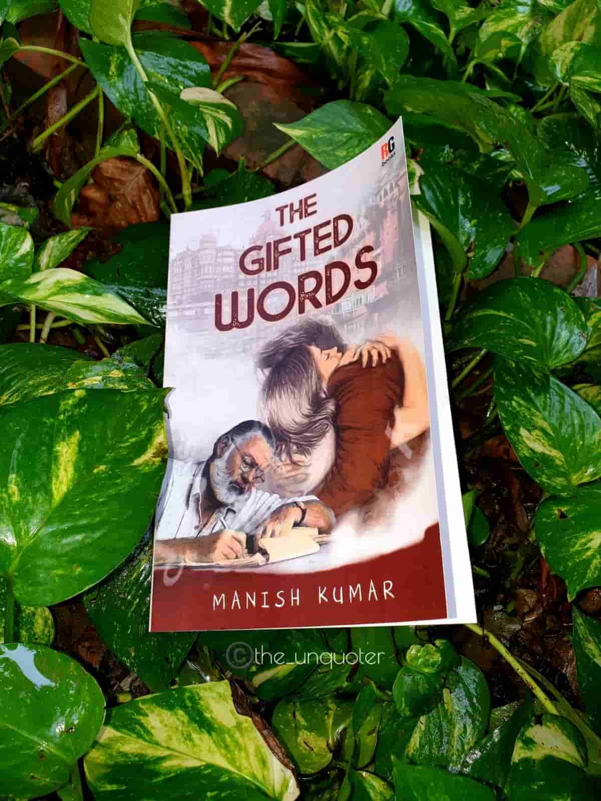 You are currently viewing Akhila Saroha Reviews The Gifted Words | Author Manish Kumar | The Literature Times