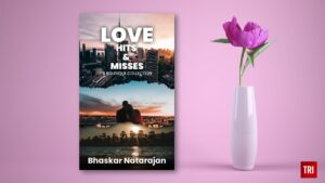 Read more about the article Love: Hits and Misses by Dr. Bhaskar Natarajan – Review