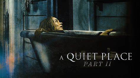 Read more about the article Movie Review : A Quiet Place Part II