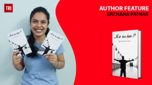 Read more about the article Featuring Author “Archana Pathak”
