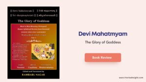 Read more about the article Book Review: “Devi Mahatmyam: The Glory of Goddess – Sridurgasaptshati Volume – 1” by Rambabu Nagar